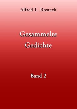 Gesammelte Gedichte Band 2