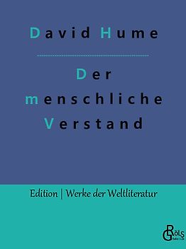 Eine Untersuchung in Betreff des menschlichen Verstandes