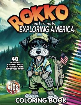 ROKKO and Friends EXPLORING AMERICA: The adventures of our friend ROKKO knowing the most touristic sites in the USA. AGES 4 - 9