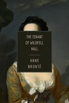 The Tenant of Wildfell Hall