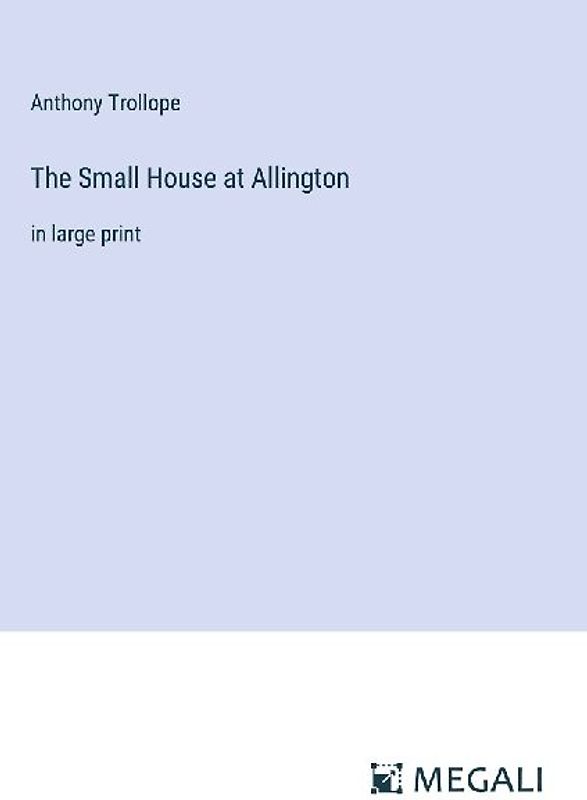The Small House at Allington