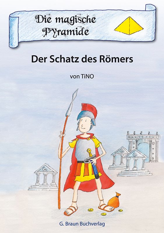 Der Schatz des Römers