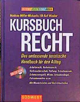 Kursbuch Recht. Das umfassende juristische Handbuch für den Alltag
