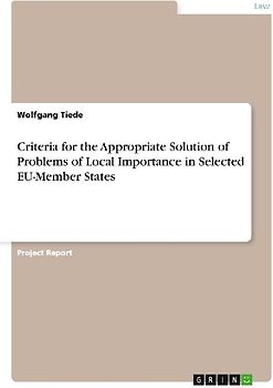 Criteria for the Appropriate Solution of Problems of Local Importance in Selected EU-Member States