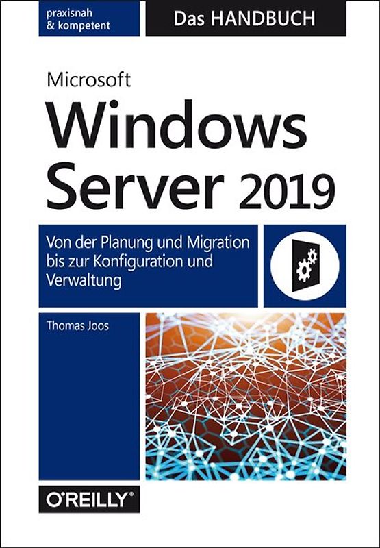Microsoft Windows Server 2019 – Das Handbuch