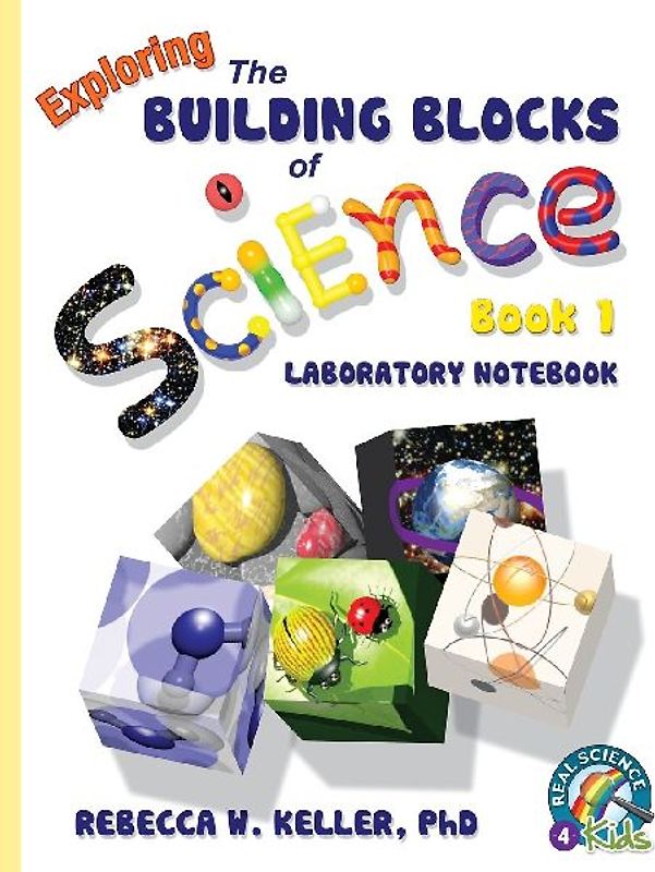 Exploring the Building Blocks of Science Book 1 Laboratory Notebook