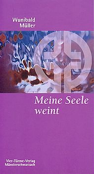 Meine Seele weint