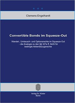 Convertible Bonds im Squeeze-Out