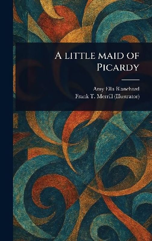 A Little Maid of Picardy