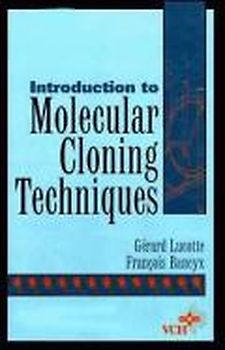Introduction to Molecular Cloning Techniques