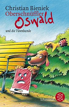 Oberschnüffler Oswald und die Tütenbande