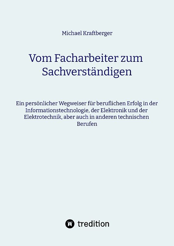 Vom Facharbeiter zum Sachverständigen