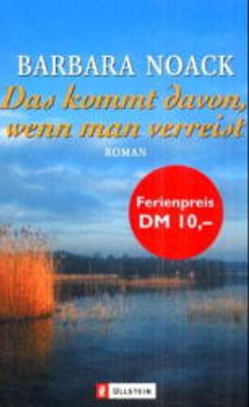 Das kommt davon wenn man verreist. Aktionstitel: Sommer-Lese-Träume