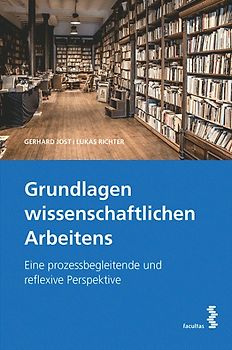 Grundlagen wissenschaftlichen Arbeitens