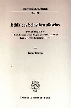 Ethik des Selbstbewußtseins.