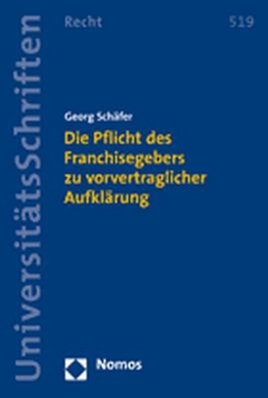 Die Pflicht des Franchisegebers zu vorvertraglicher Aufklärung