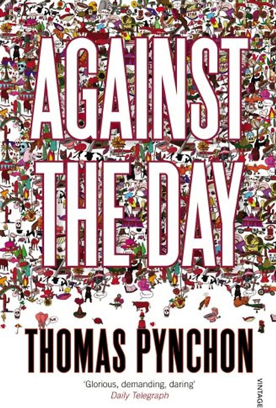 Against the Day. (Vintage) - Thomas Pynchon