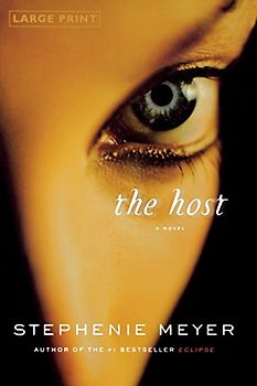 The Host: A Novel - Stephenie Meyer