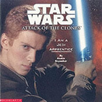I am a Jedi Apprentice Picture Book ("Episode II Star Wars") - Marc Cerasini