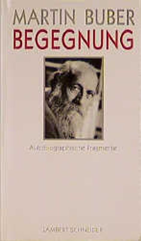 Begegnung. Autobiographische Fragmente