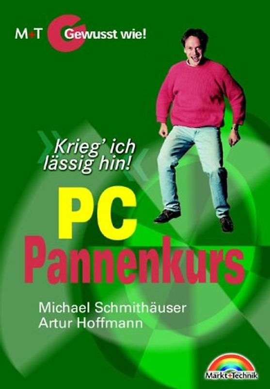PC Pannenkurs. Krieg' ich lässig hin