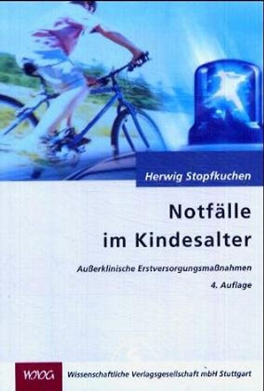 Notfälle im Kindesalter. Ausserklinische Erstversorgungsmassnahmen