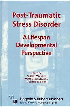 Post-Traumatic Stress Disorders. A Lifespan Developmental Perspective