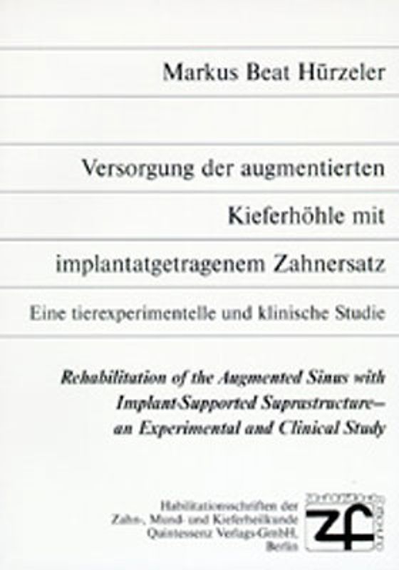 Versorgung der augmentierten Kieferhöhle mit implantatgetragenem Zahnersatz