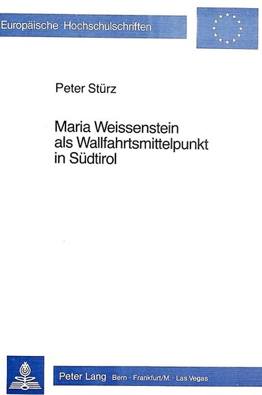 Maria Weissenstein als Wallfahrtsmittelpunkt in Südtirol
