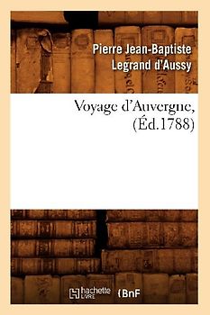 Voyage d'Auvergne, (Éd.1788)