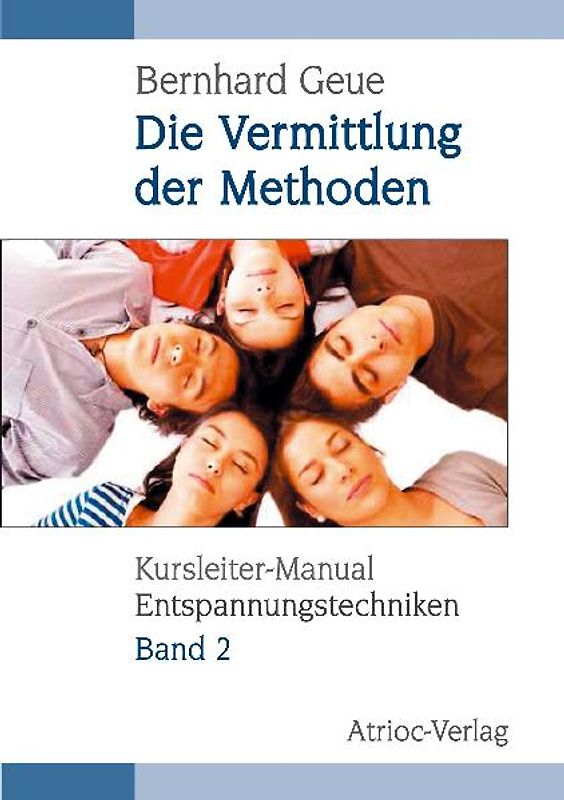 Kursleiter-Manual Entspannungstechniken - Band 2