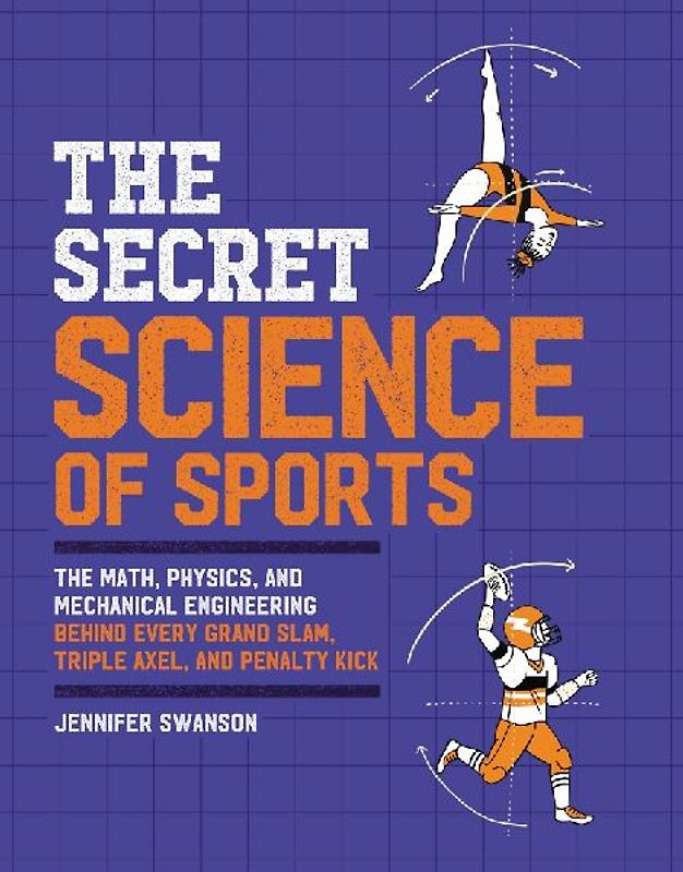 The Secret Science of Sports