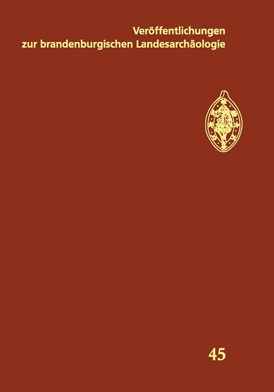Veröffentlichungen zur brandenburgischen Landesarchäologie. Veröffentlichungen... / Veröffentlichungen zur brandenburgischen Landesarchäologie
