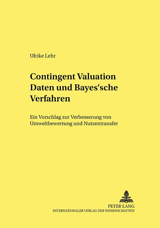 Contingent Valuation Daten und Bayes’sche Verfahren