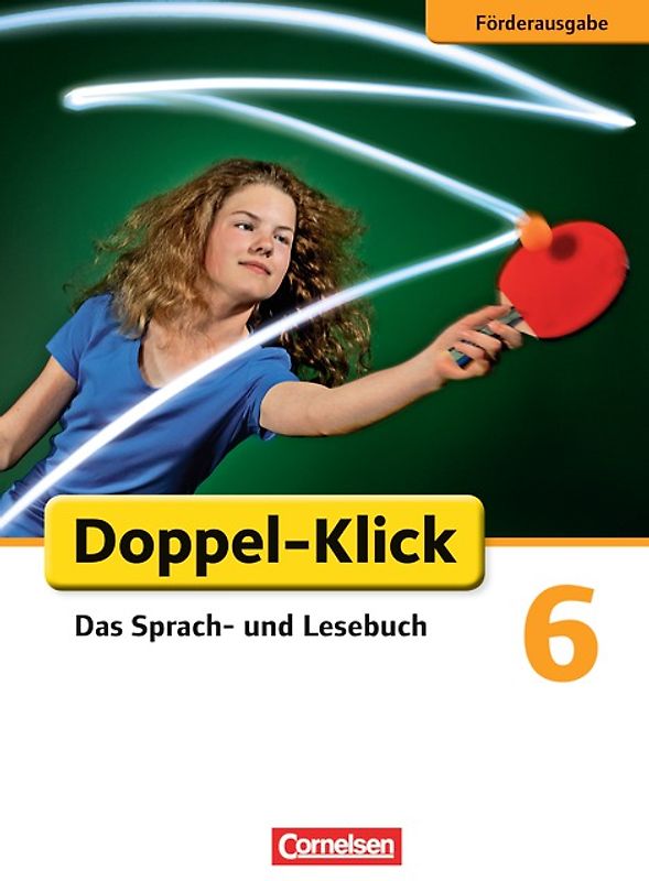 Doppel-Klick - Das Sprach- und Lesebuch - Förderausgabe - 6. Schuljahr