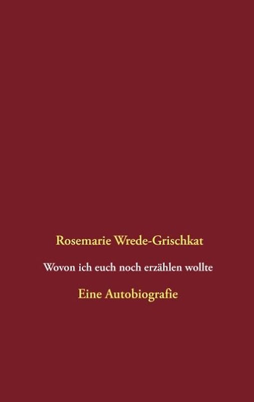 Wovon ich euch noch erzählen wollte