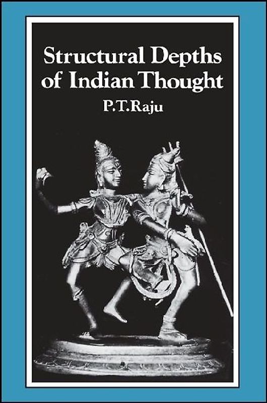 Structural Depths of Indian Thought