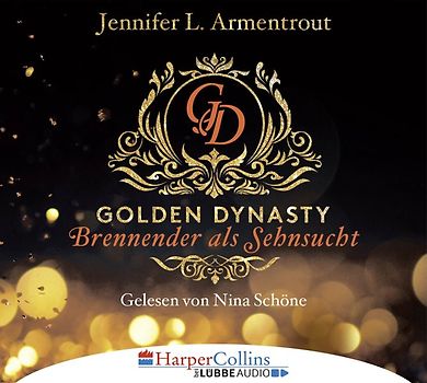 Golden Dynasty - Brennender als Sehnsucht