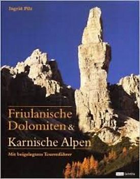 Friulanische Dolomiten & Karnische Alpen