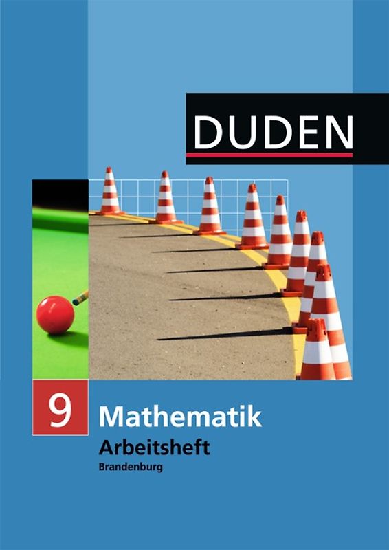 Duden Mathematik - Sekundarstufe I - Brandenburg / 9. Schuljahr - Arbeitsheft