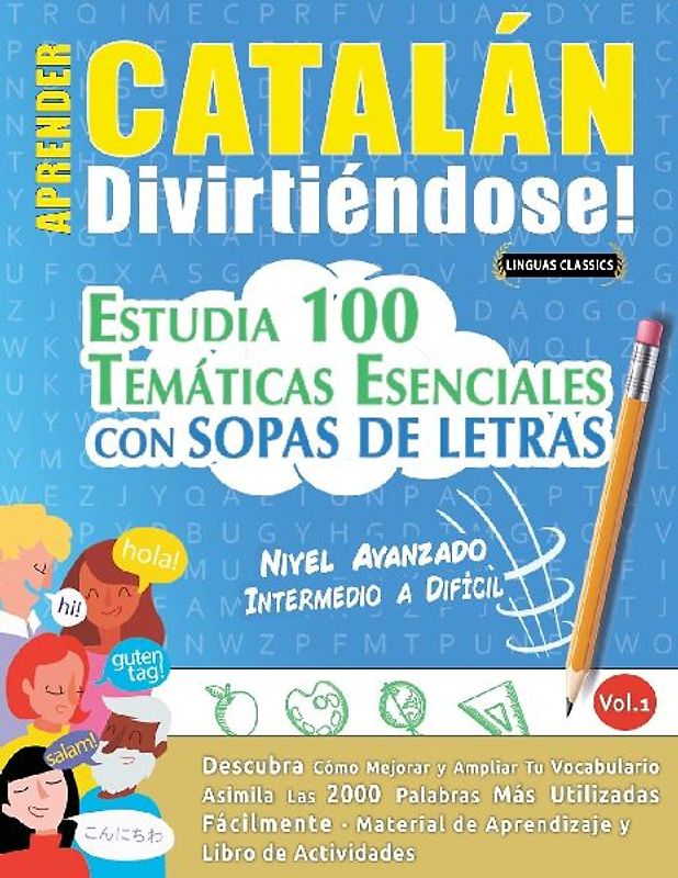 APRENDER CATALÁN DIVIRTIÉNDOSE! - NIVEL AVANZADO