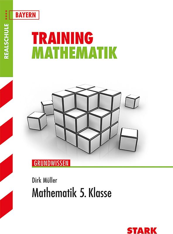 STARK Training Realschule - Mathematik 5. Klasse