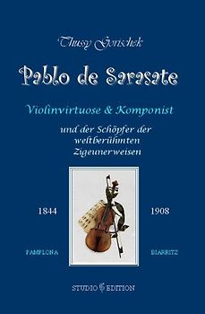 Pablo de Sarasate 1844-1908