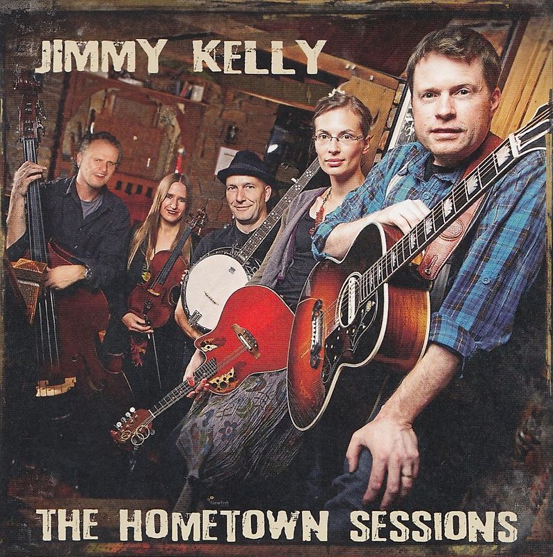 Jimmy Kelly - The Hometown Sessions
