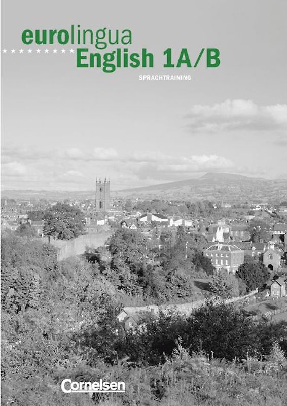 eurolingua. English / Band 1A/B - Arbeitsheft Sprachtraining