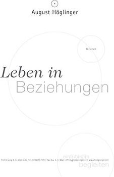 Leben in gelungenen Beziehungen