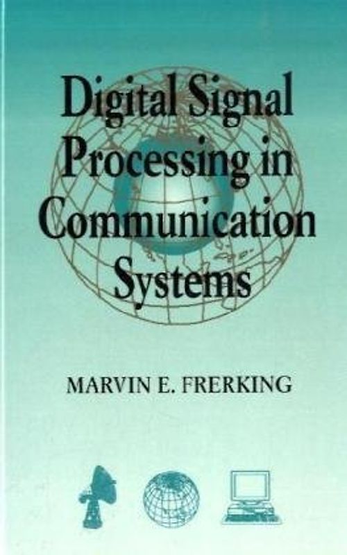 Digital Signal Processing in Communications Systems