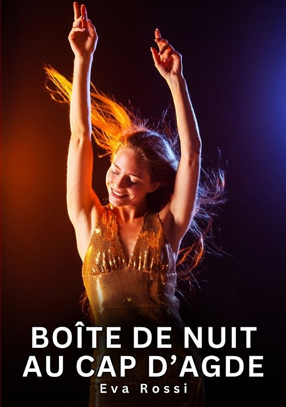 Boîte de nuit au cap d’Agde