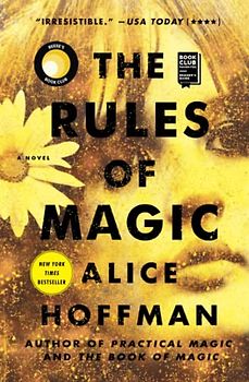 The Rules of Magic: A Novel (The Practical Magic Series, Band 2)