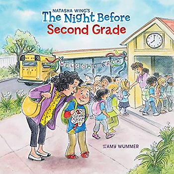 The Night Before Second Grade
